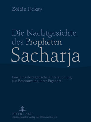 cover image of Die Nachtgesichte des Propheten Sacharja